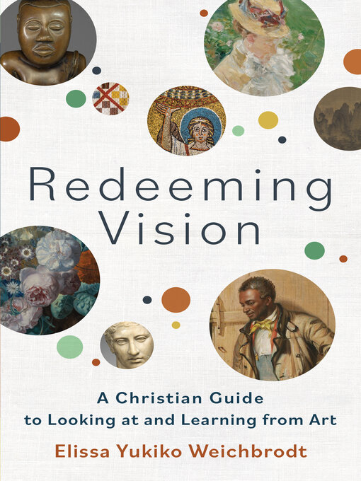 Title details for Redeeming Vision by Elissa Yukiko Weichbrodt - Available